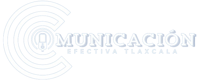 Comunicación Efectiva Tlaxcala